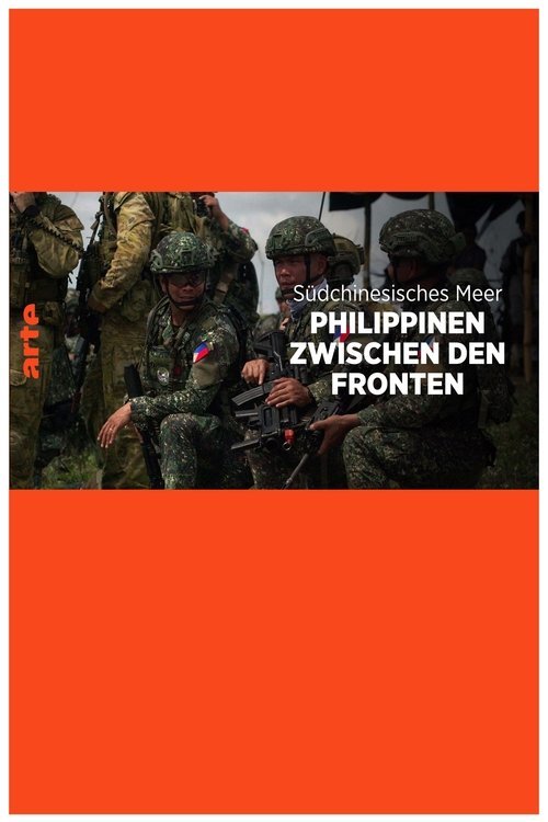 In China's Shadow – The Philippines at the Center of a Global Conflict movie