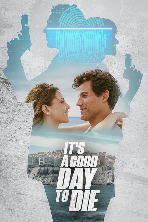 It's a Good Day to Die movie