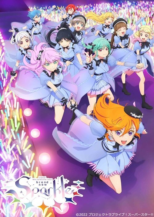 Love Live! Superstar!! Liella! 4th LoveLive! Tour ~brand new Sparkle~ movie