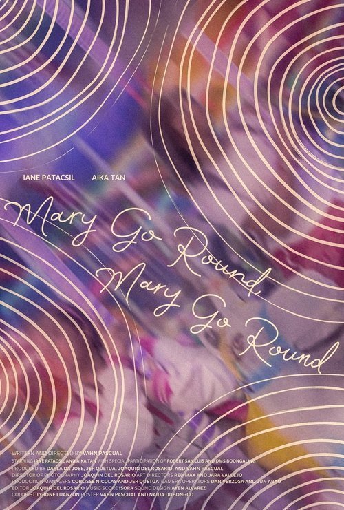 Mary Go Round, Mary Go Round movie