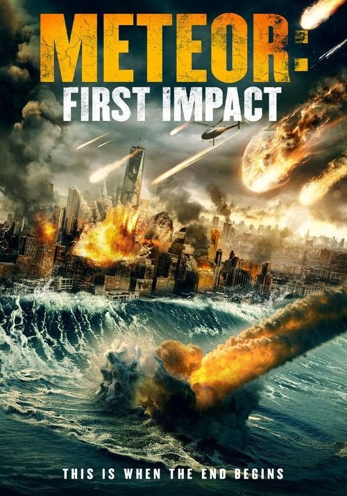 Meteor: First Impact movie
