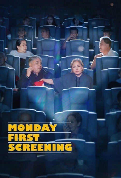 Monday First Screening movie