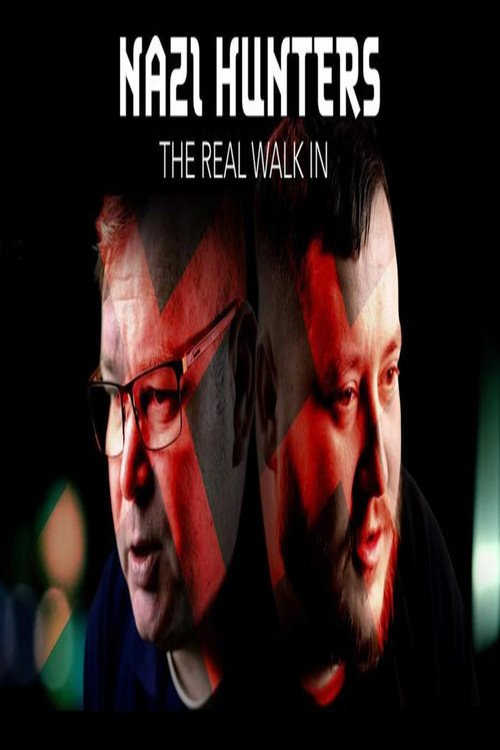 Nazi Hunters: The Real Walk-In movie