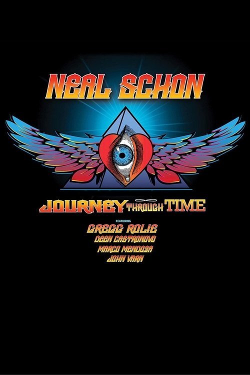 Neal Schon: Journey Through Time movie
