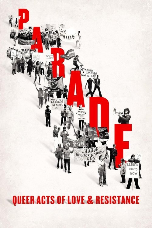 Parade: Queer Acts of Love & Resistance movie