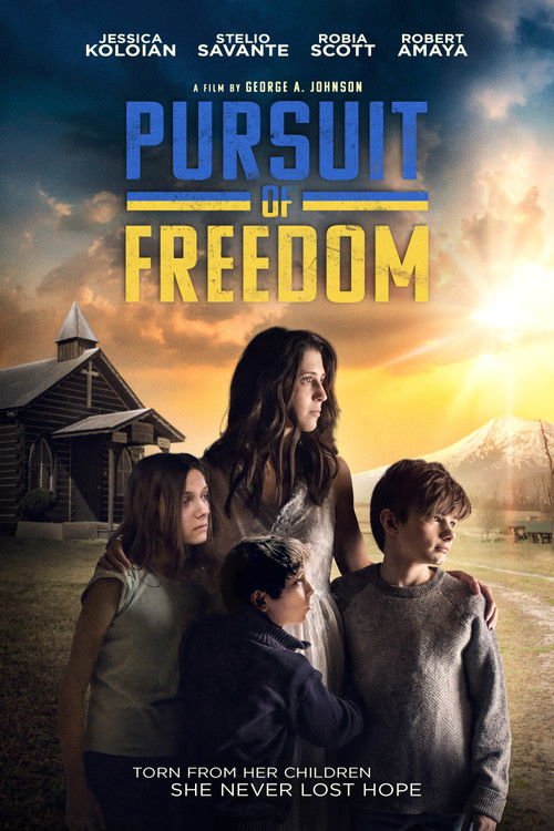 Pursuit of Freedom movie