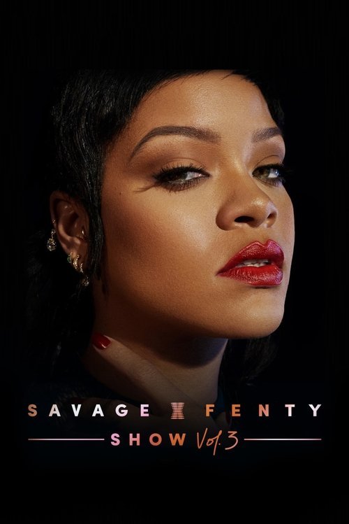 Savage X Fenty Show Vol. 3 movie