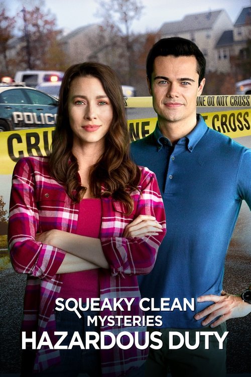Squeaky Clean Mysteries: Hazardous Duty movie