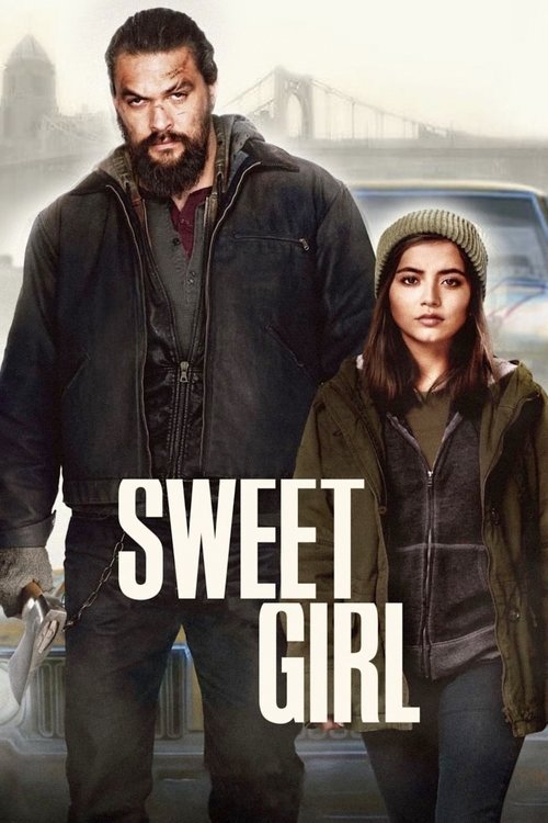 Sweet Girl movie