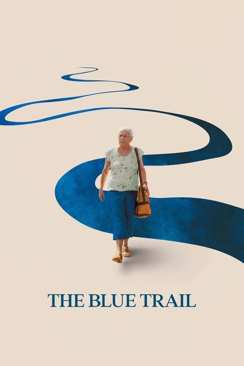 The Blue Trail movie