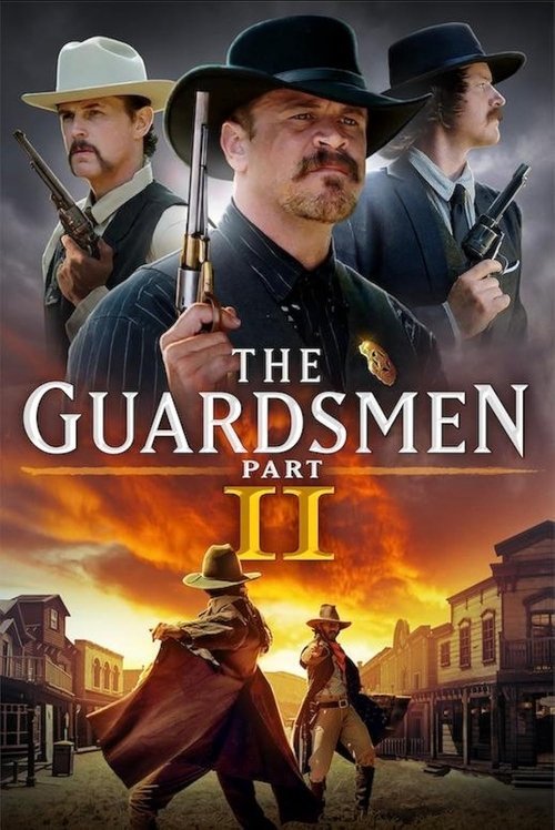 The Guardsmen: Part 2 movie