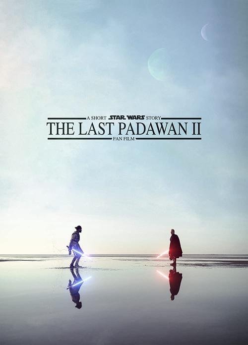 The Last Padawan II: A Short Star Wars Story movie