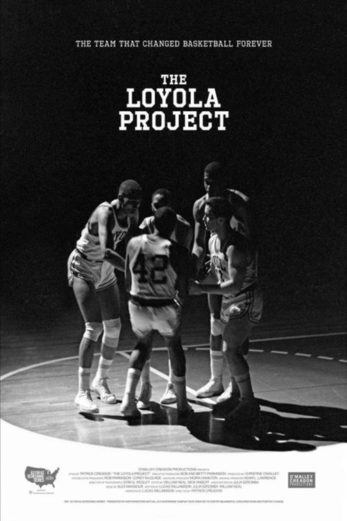 The Loyola Project movie