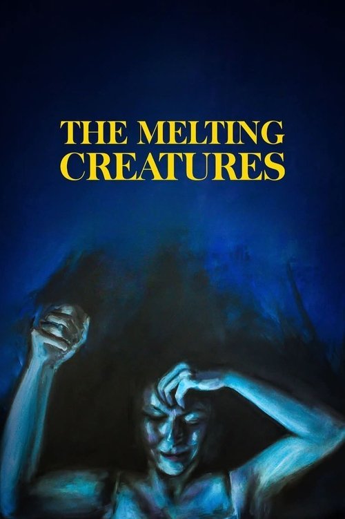 The Melting Creatures movie