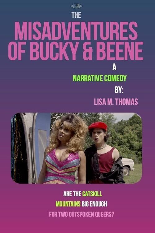 The Misadventures of Bucky and Beene movie