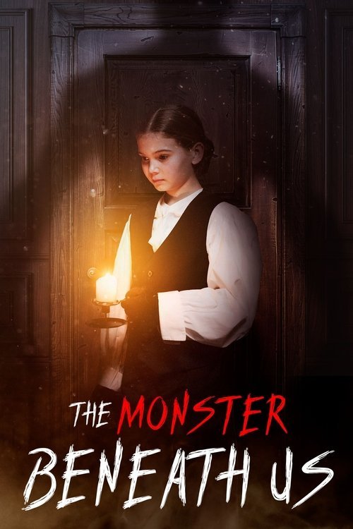 The Monster Beneath Us movie