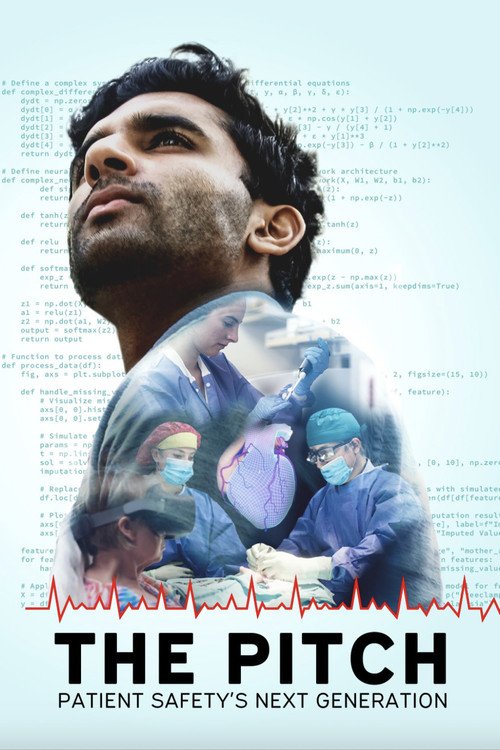 The Pitch: Patient Safety's Next Generation movie