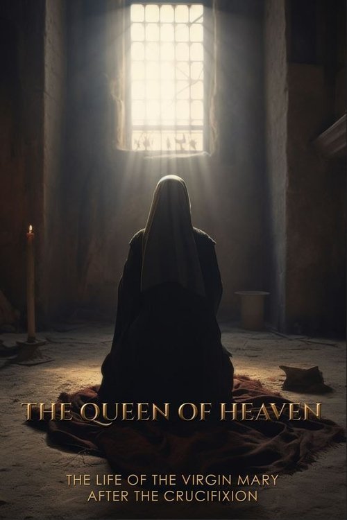 The Queen of Heaven movie