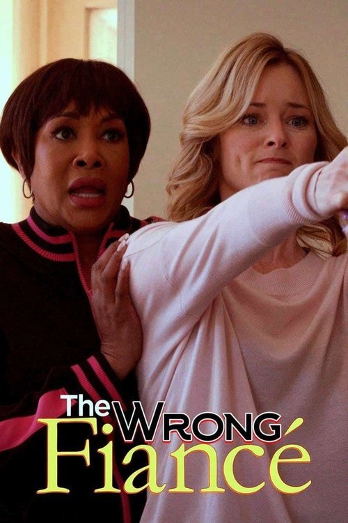 The Wrong Fiancé movie