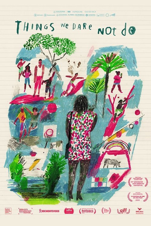 Things We Dare Not Do movie