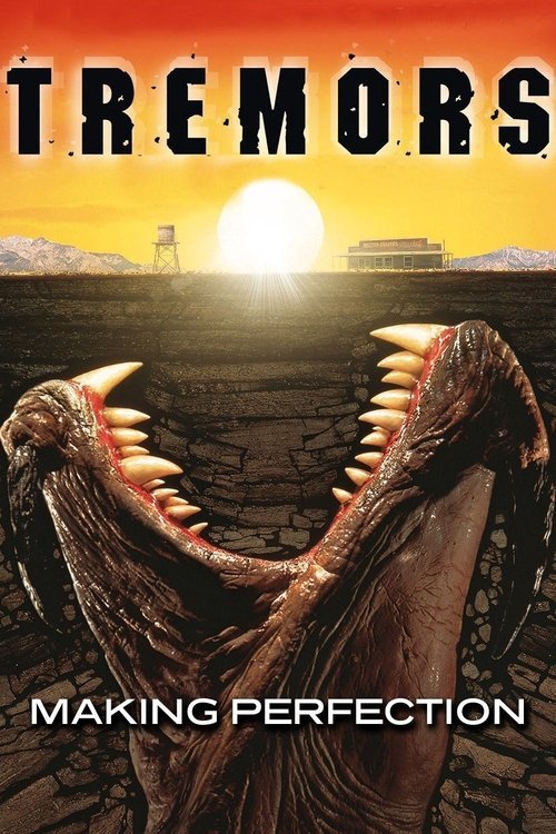 Tremors: Making Perfection movie