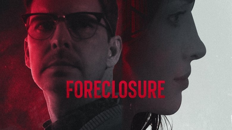 Foreclosure movie backdrop