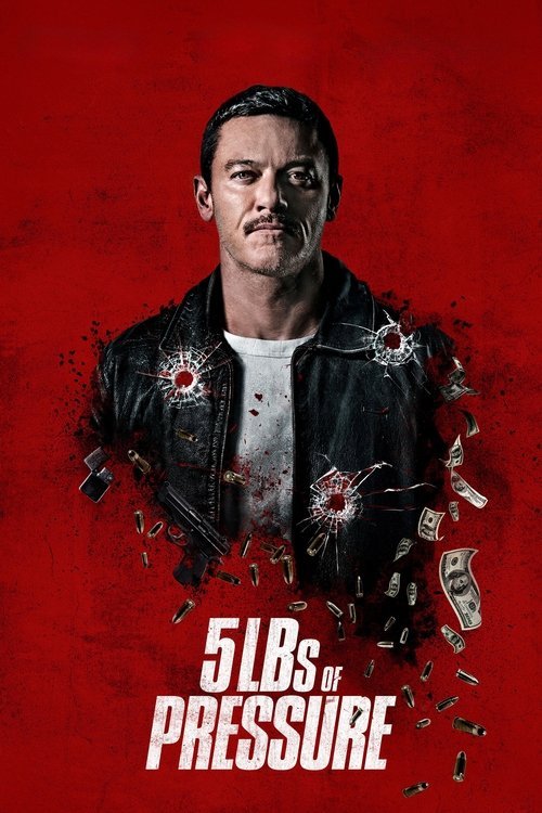 5lbs of Pressure movie