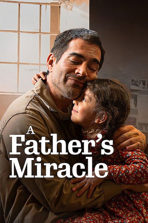 A Father's Miracle movie