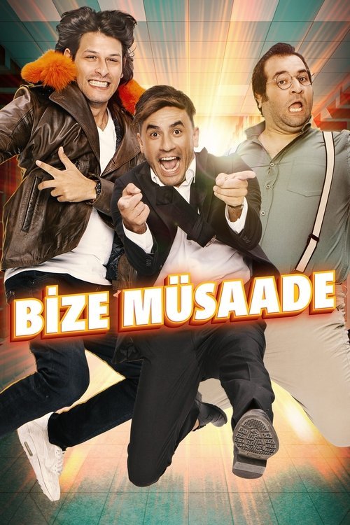 Bize Müsaade movie