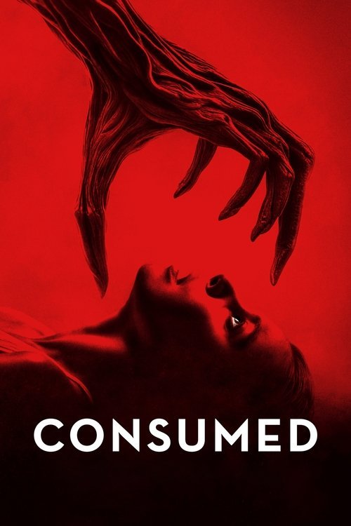 Consumed movie