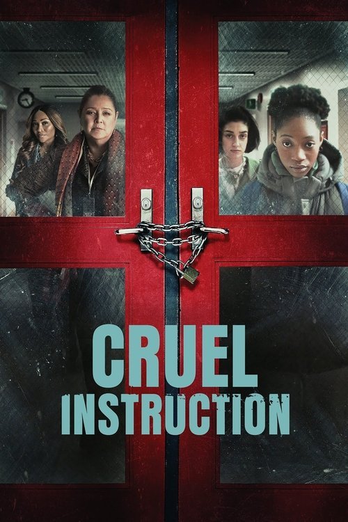 Cruel Instruction movie