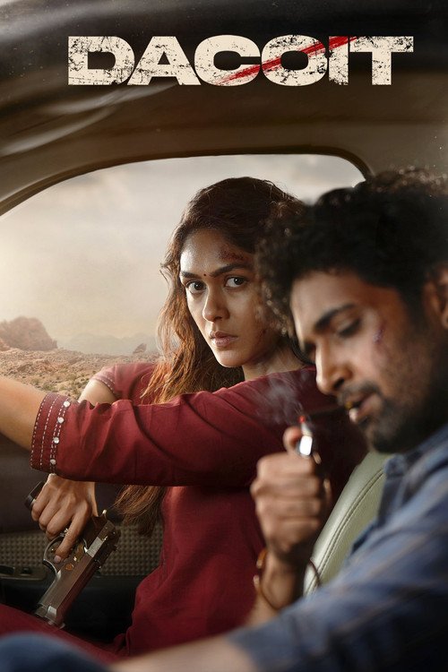 Dacoit movie