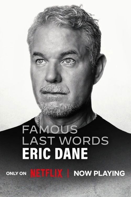 Famous Last Words: Eric Dane movie