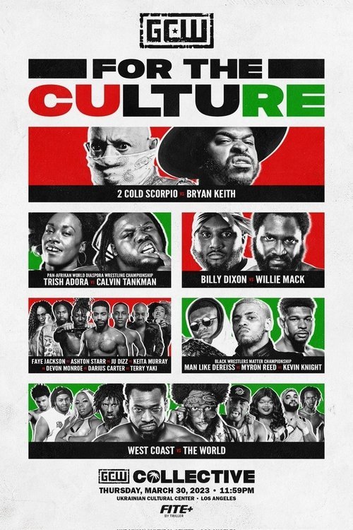 GCW For the Culture 2023 movie