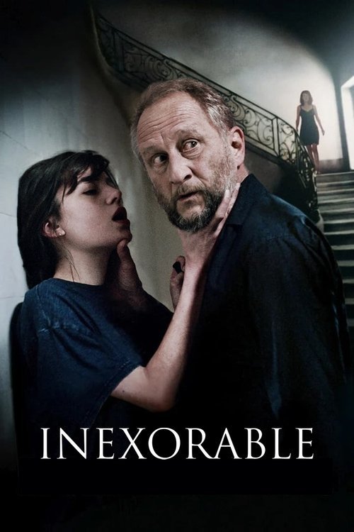 Inexorable movie