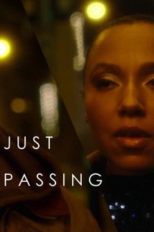 Just Passing movie