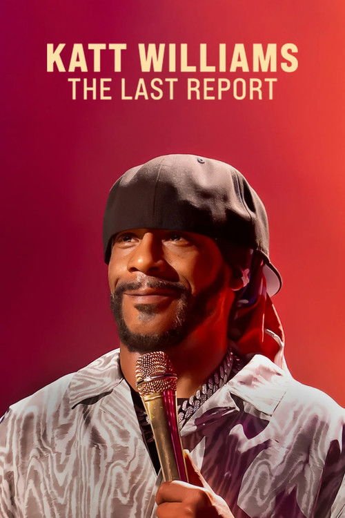 Katt Williams: The Last Report movie
