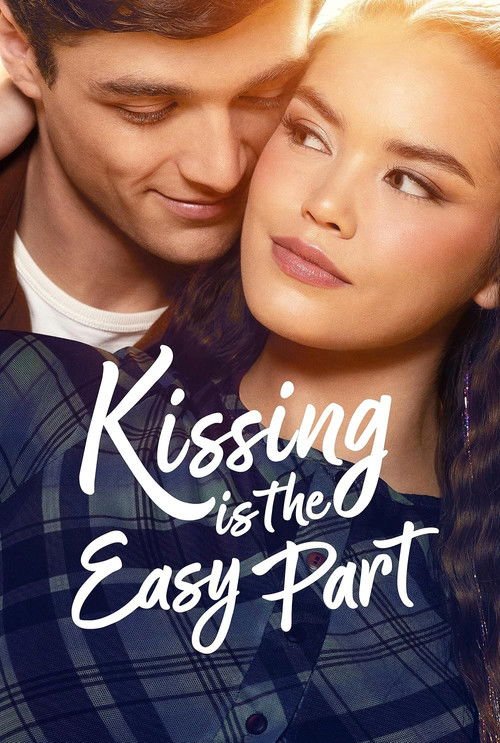 Kissing Is the Easy Part movie