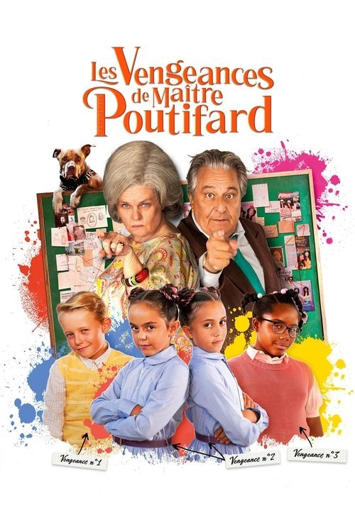 Les Vengeances de Maître Poutifard movie