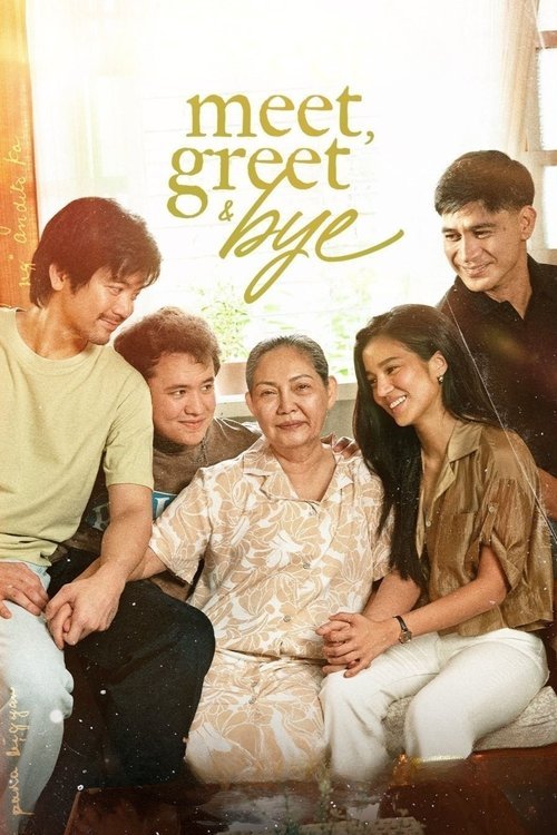 Meet, Greet & Bye movie