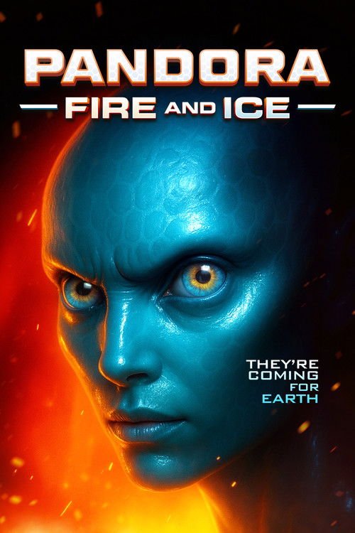 Pandora: Fire and Ice movie