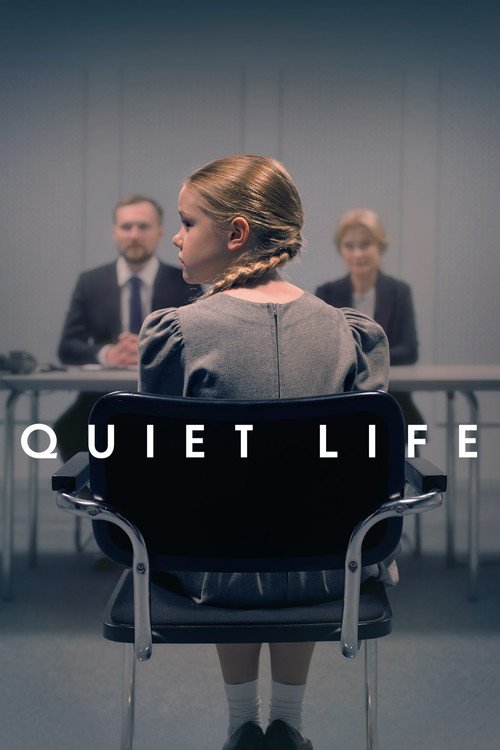Quiet Life movie
