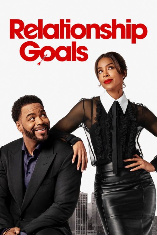 Relationship Goals movie