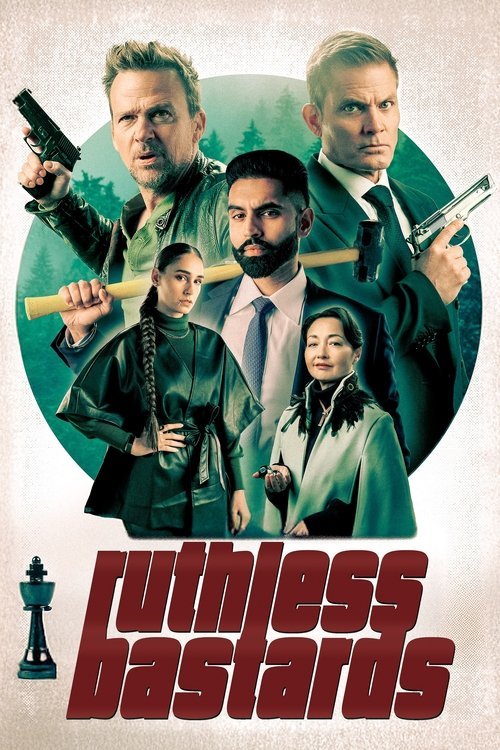 Ruthless Bastards movie