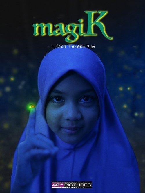 magiK movie