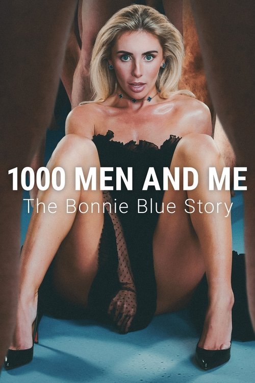 1000 Men and Me: The Bonnie Blue Story movie