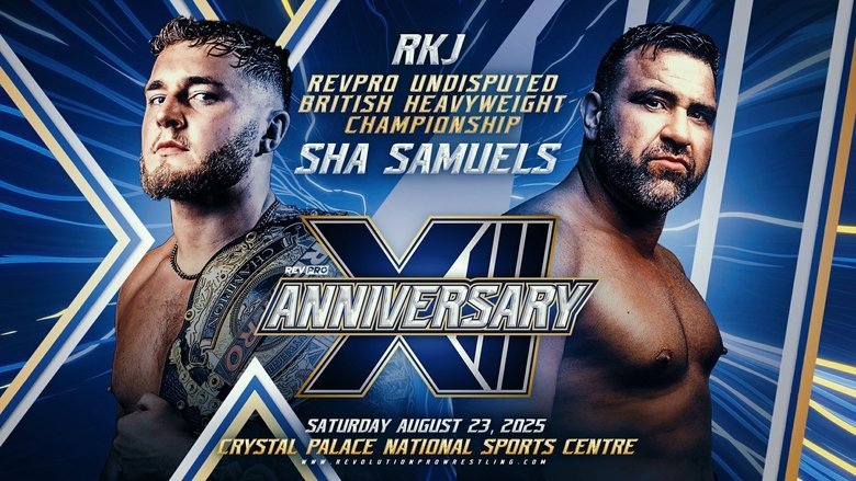 RevPro 13 Year Anniversary Show - Day 2 movie backdrop