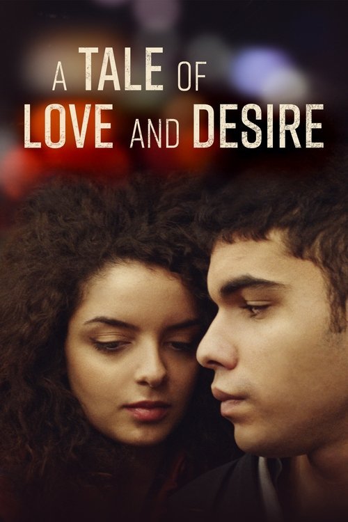 A Tale of Love and Desire movie