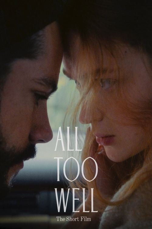 All Too Well: The Short Film movie