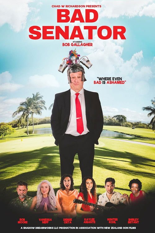 Bad Senator movie